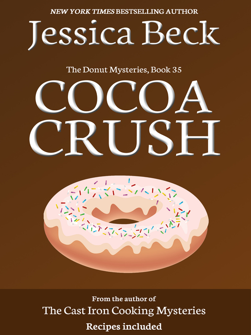 Title details for Cocoa Crush by Jessica Beck - Available